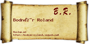 Bodnár Roland névjegykártya